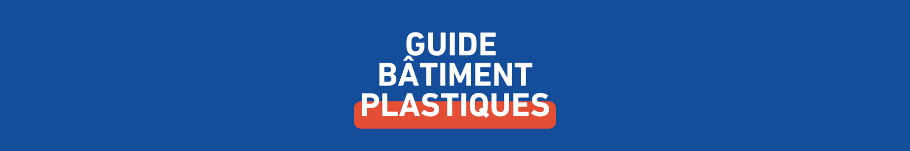 Guide bâtiment